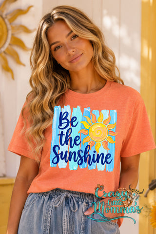 Be the Sunshine Tee