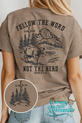 Back of a woman wearing a brown "Follow the Word Not the Herd" country faith tee with a cross and cattle.