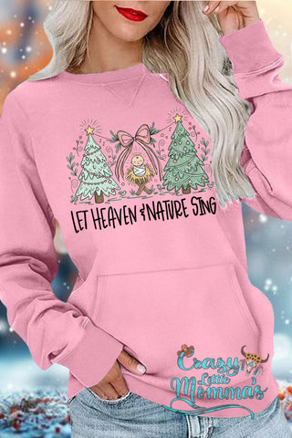 Heaven & Nature Sing Pocket Sweatshirts