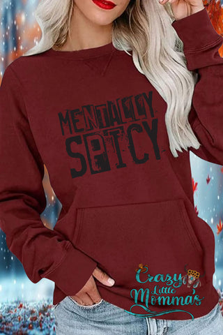 Mentally Spicy Pocket Sweatshirt